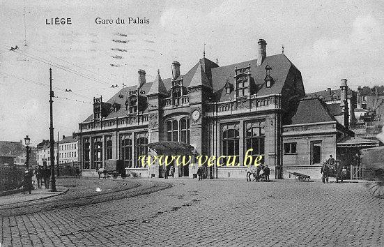 ancienne carte postale de Liège Gare du Palais