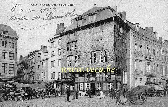 ancienne carte postale de Liège Vieille Maison Quai de la Goffe