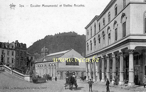 ancienne carte postale de Spa Escalier Monumental et Vieilles Arcades