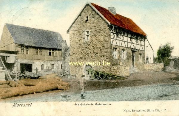 ancienne carte postale de Moresnet Maréchalerie Malmendier