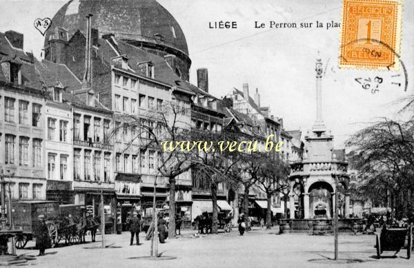 ancienne carte postale de Liège Le Perron sur la place