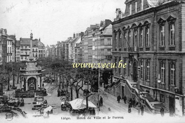 ancienne carte postale de Liège Hôtel de ville et le Perron