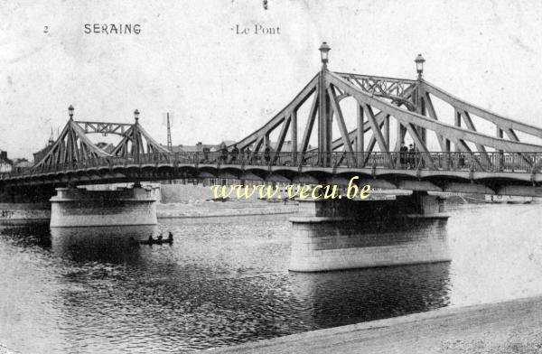 ancienne carte postale de Seraing Le pont