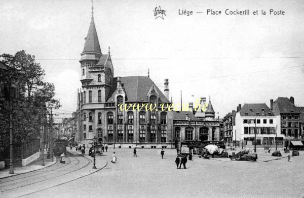 ancienne carte postale de Liège Place Cockerill et la Poste