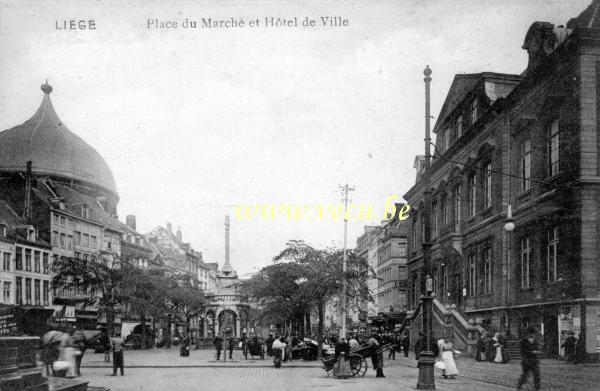 ancienne carte postale de Liège Place du Marché et Hôtel de ville
