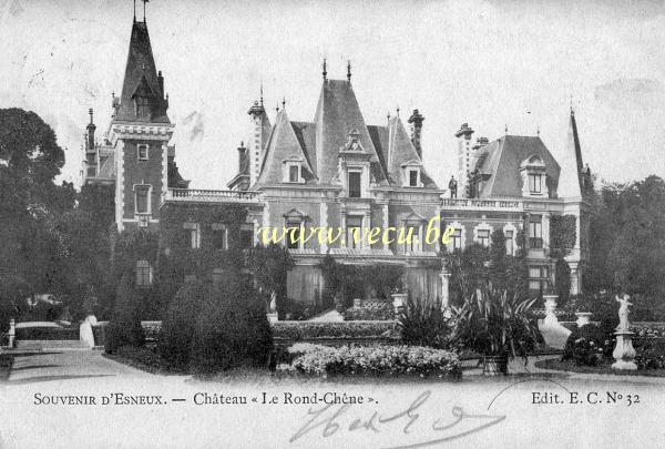 ancienne carte postale de Esneux Château le Rond-Chêne