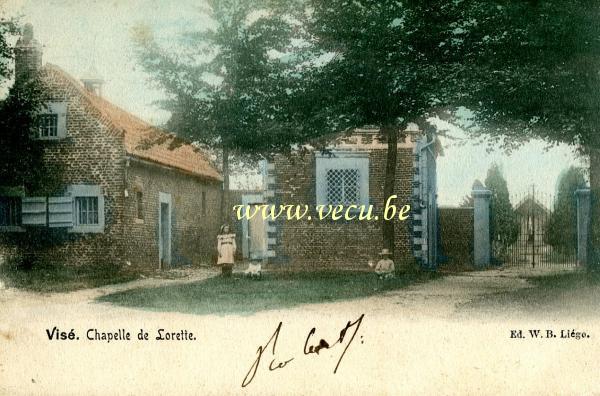 ancienne carte postale de Visé Chapelle de Lorette