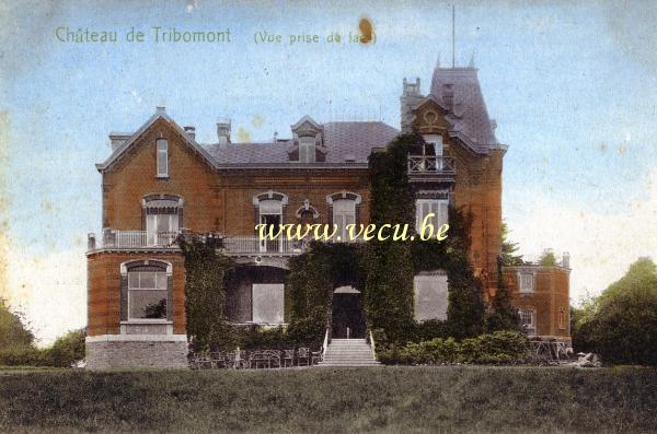 ancienne carte postale de Pepinster Château de Tribomont - Vue prise de face