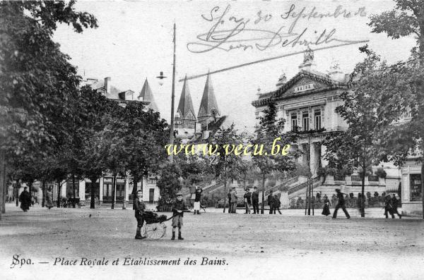 ancienne carte postale de Spa Place Royale et établissement des Bains