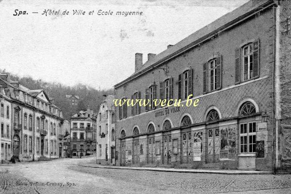 ancienne carte postale de Spa Hôtel de Ville et Ecole moyenne