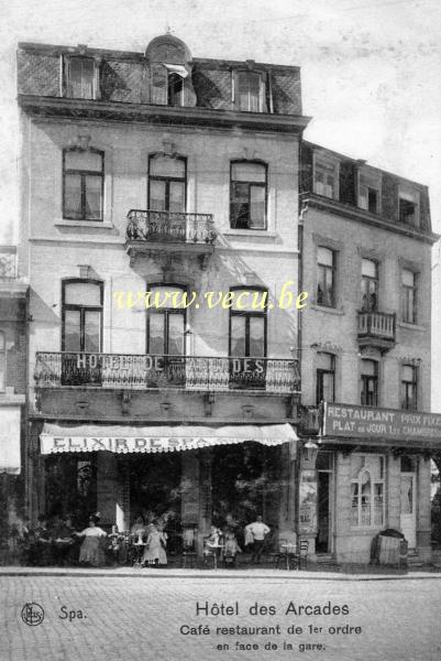 ancienne carte postale de Spa Hôtel des Arcades - Café restaurant de 1er ordre en face de la gare