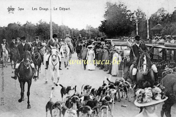 ancienne carte postale de Spa Les Drags - Le Départ