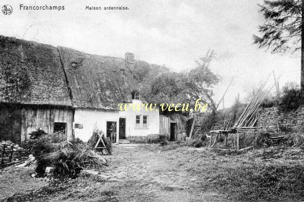 ancienne carte postale de Francorchamps Maison Ardennaise