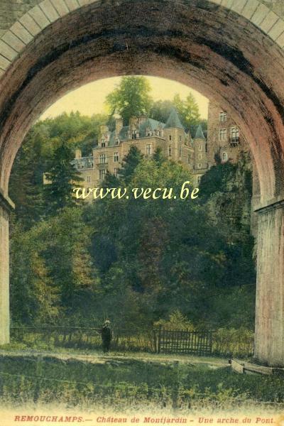 ancienne carte postale de Remouchamps Château de Montjardin - Une arche du pont