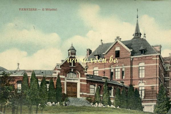 ancienne carte postale de Verviers L'Hôpital