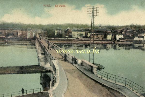 ancienne carte postale de Visé Le Pont