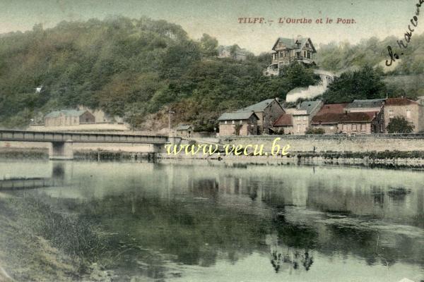 ancienne carte postale de Tilff L'Ourthe et le Pont