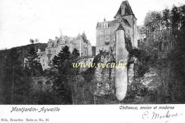 ancienne carte postale de Aywaille Montjardin-Aywaille   Châteaux, ancien et moderne