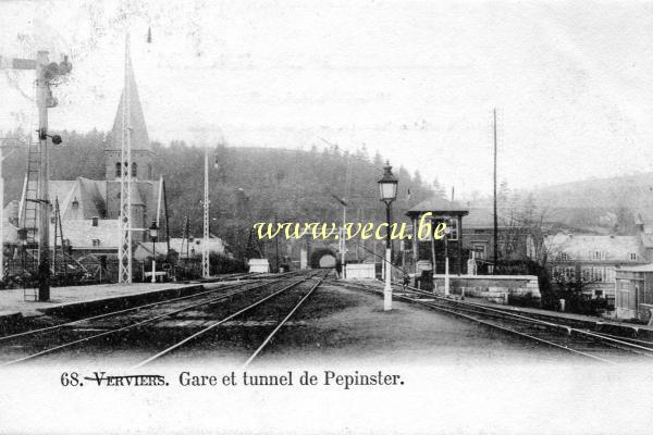 ancienne carte postale de Pepinster Gare et tunnel de Pepinster