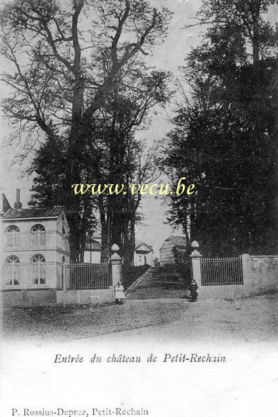 ancienne carte postale de Petit-Rechain Entrée du château de Petit-Rechain