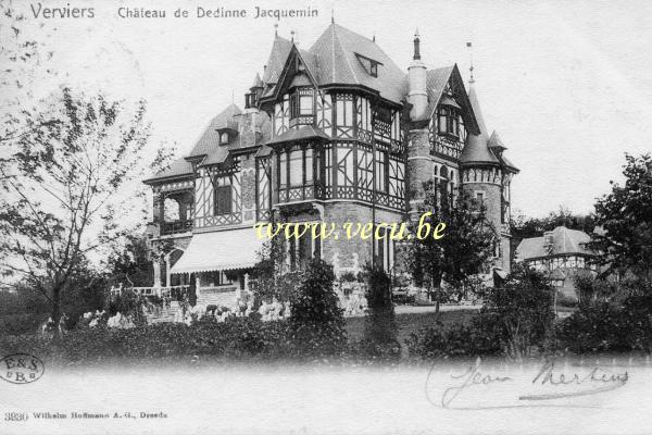 ancienne carte postale de Verviers Château de Dedinne Jacquemin