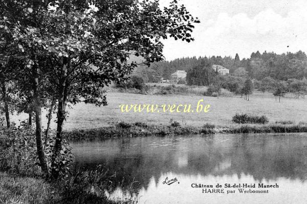 ancienne carte postale de Werbomont Château de Sâ-del-Heid Manech -  Harre par Werbomont