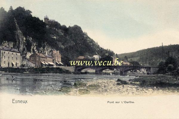 ancienne carte postale de Esneux Pont sur l'Ourthe