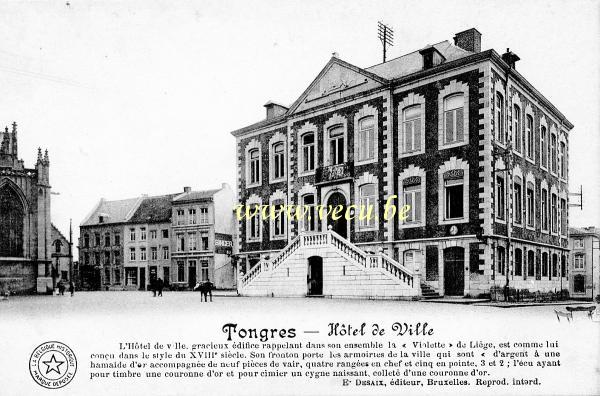 ancienne carte postale de Tongres Hôtel de ville