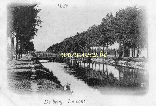ancienne carte postale de Bree Le Pont