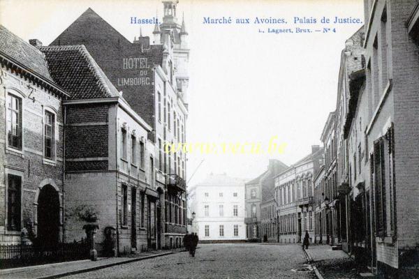 ancienne carte postale de Hasselt Marché aux avoines. Palais de Justice