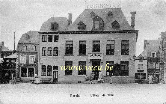 ancienne carte postale de Marche L'Hôtel de Ville