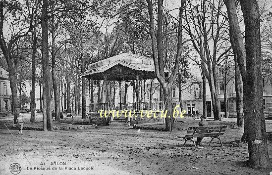 ancienne carte postale de Arlon Le Kioske de la place Léopold