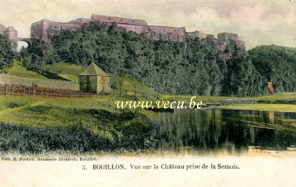 ancienne carte postale de Bouillon Vue sur le Château prise de la Semois