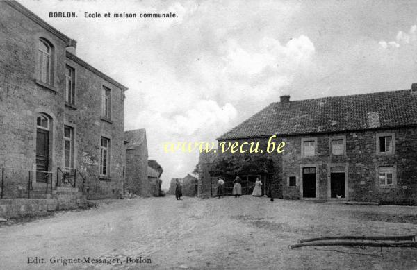 ancienne carte postale de Borlon Ecole et maison communale
