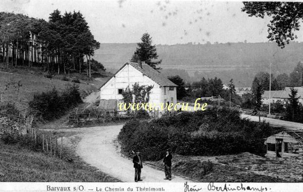 ancienne carte postale de Barvaux-sur-Ourthe Le chemin du Thénimont