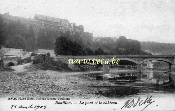 ancienne carte postale de Bouillon Le pont et le château