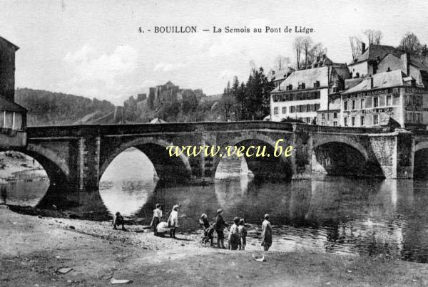 ancienne carte postale de Bouillon La Semois au pont de Liège