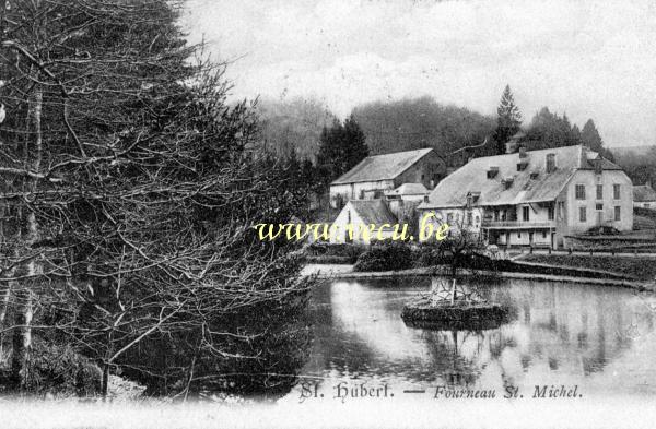 ancienne carte postale de Saint-Hubert Fourneau St Michel