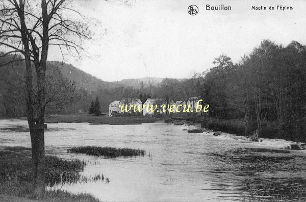 ancienne carte postale de Bouillon Moulin de l'Epine