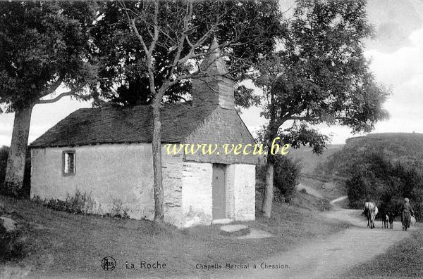 ancienne carte postale de Laroche Chapelle Marchal à Chession (N-D du Luxembourg)