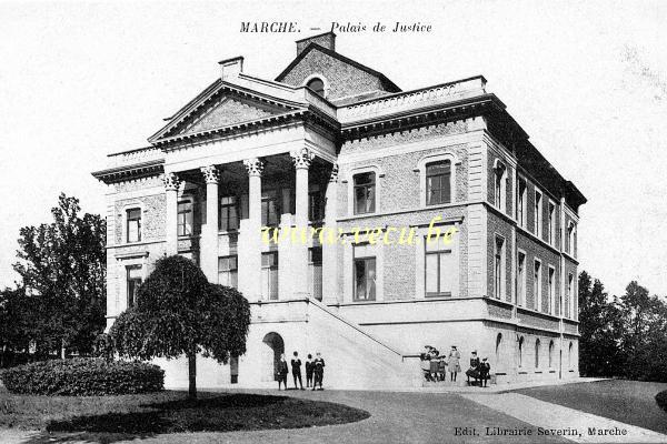 ancienne carte postale de Marche Palais de Justice