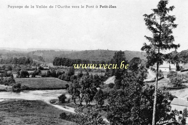 postkaart van Petit-Han Paysage  de la Vallée de l'Ourthe vers le Pont