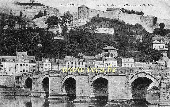 ancienne carte postale de Namur Pont de Jambes sur la Meuse et la Citadelle