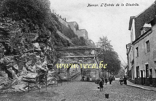 ancienne carte postale de Namur L'entrée de la Citadelle