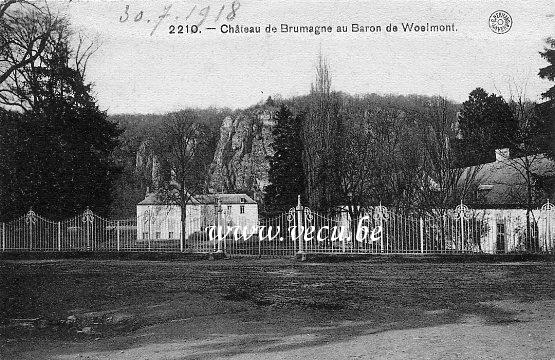 ancienne carte postale de Brumagne Château de Brumagne au Baron de Woelmont