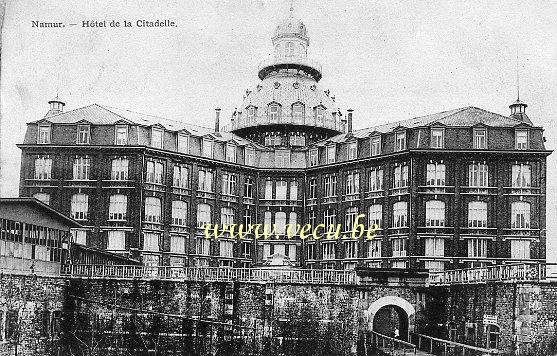 ancienne carte postale de Namur Hôtel de la Citadelle