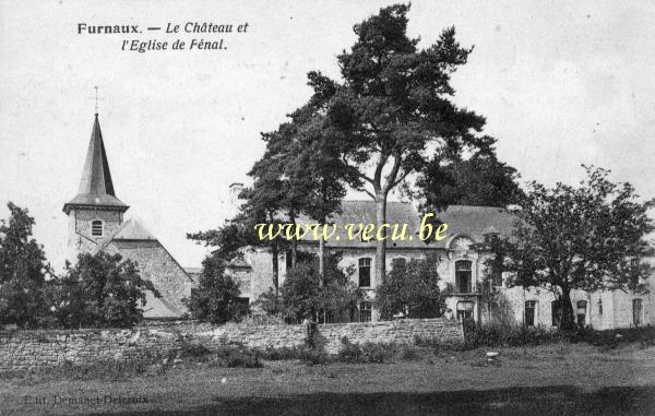 ancienne carte postale de Furnaux Le château et l'église de Fénal