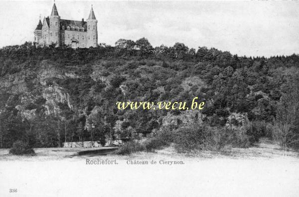 ancienne carte postale de Rochefort Château de Cierynon (Ciergnon)