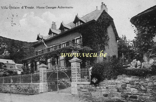 ancienne carte postale de Yvoir Villa scolaire d'Yvoir - Home Georges Ackermans