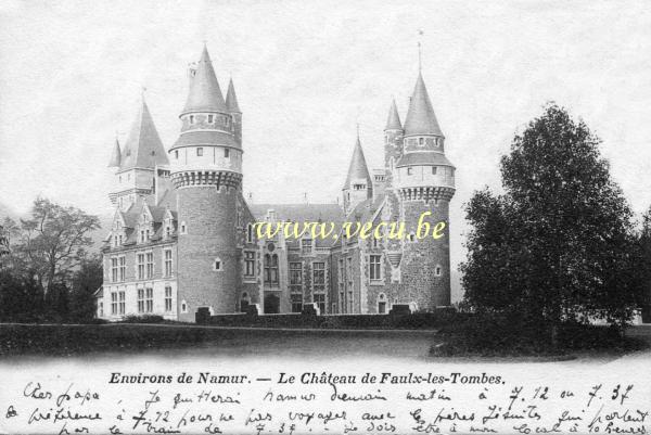 ancienne carte postale de Faulx-les-Tombes Le Château de Faulx-les-Tombes